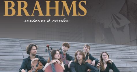 Concert Sextuor à cordes de Brahms